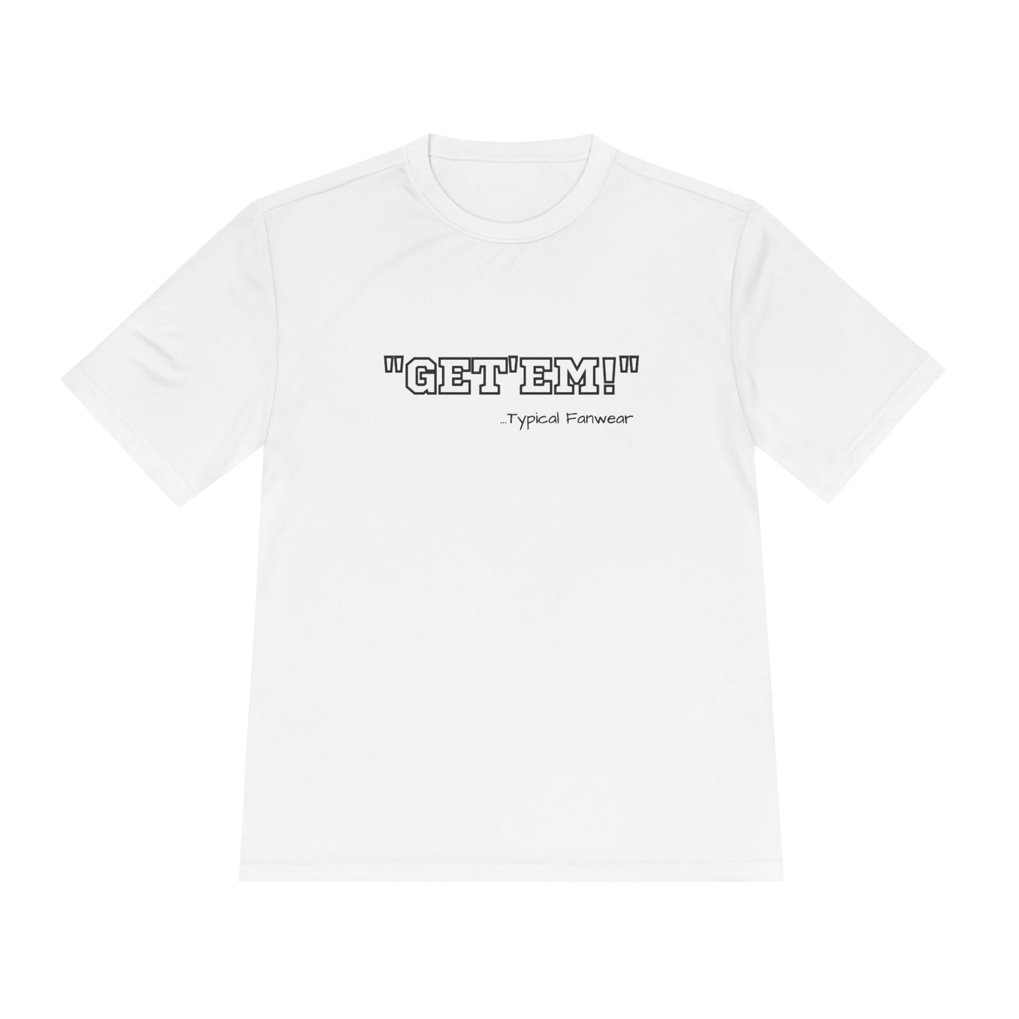 GET'EM Tee