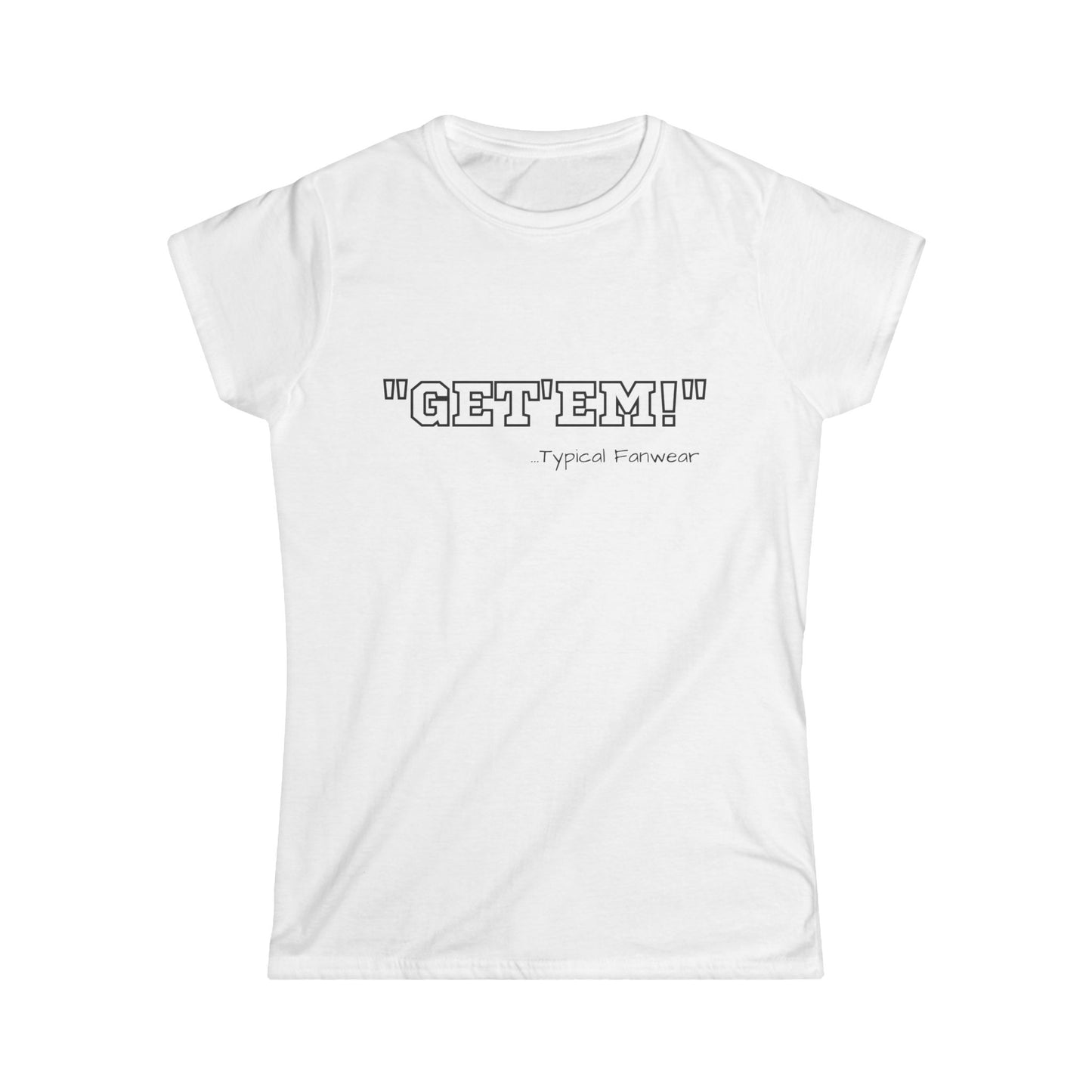 GET'EM Tee Women's