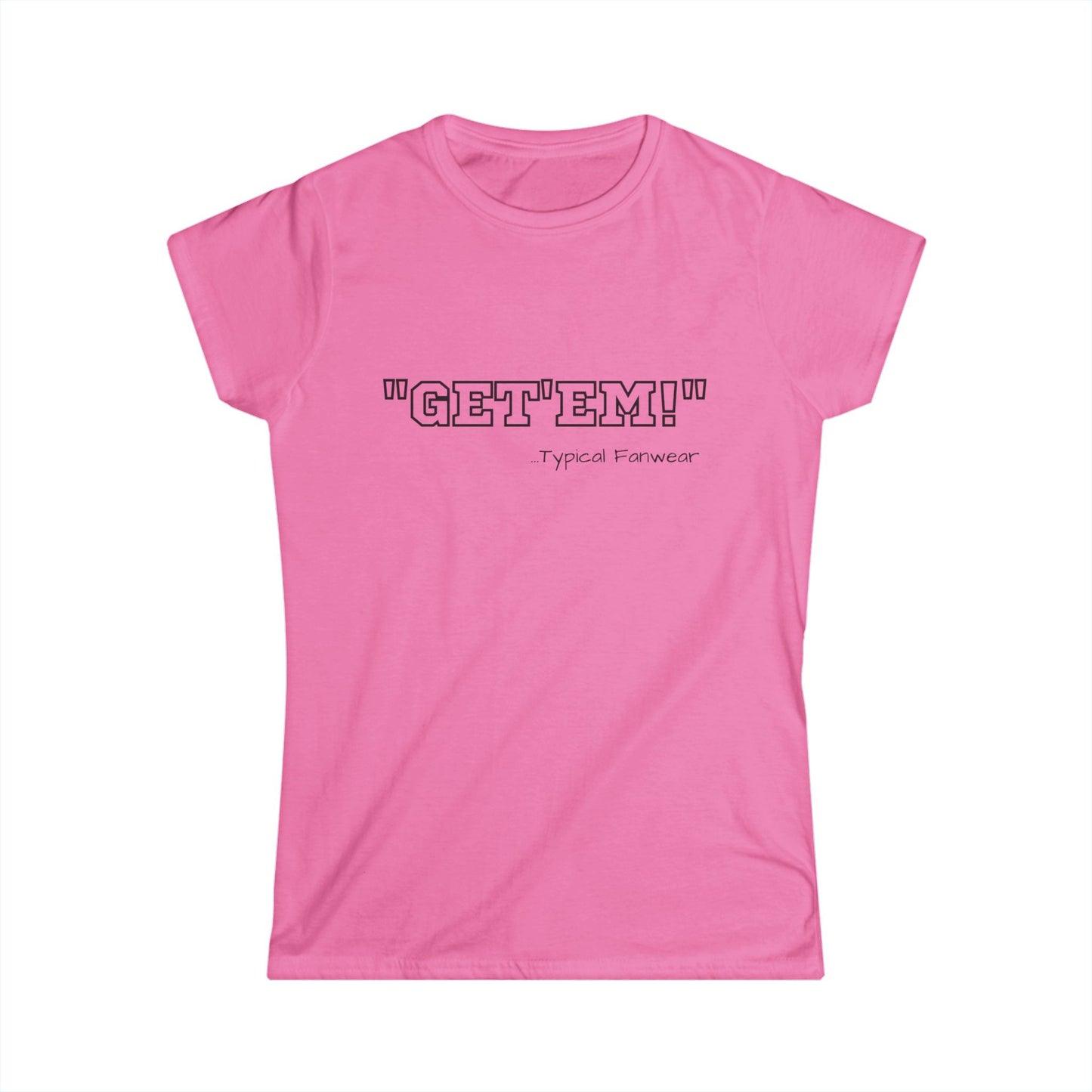 GET'EM Tee Women's